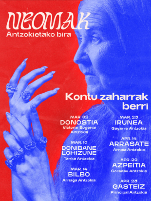 2 poster gira neomak kontu zaharrak berri